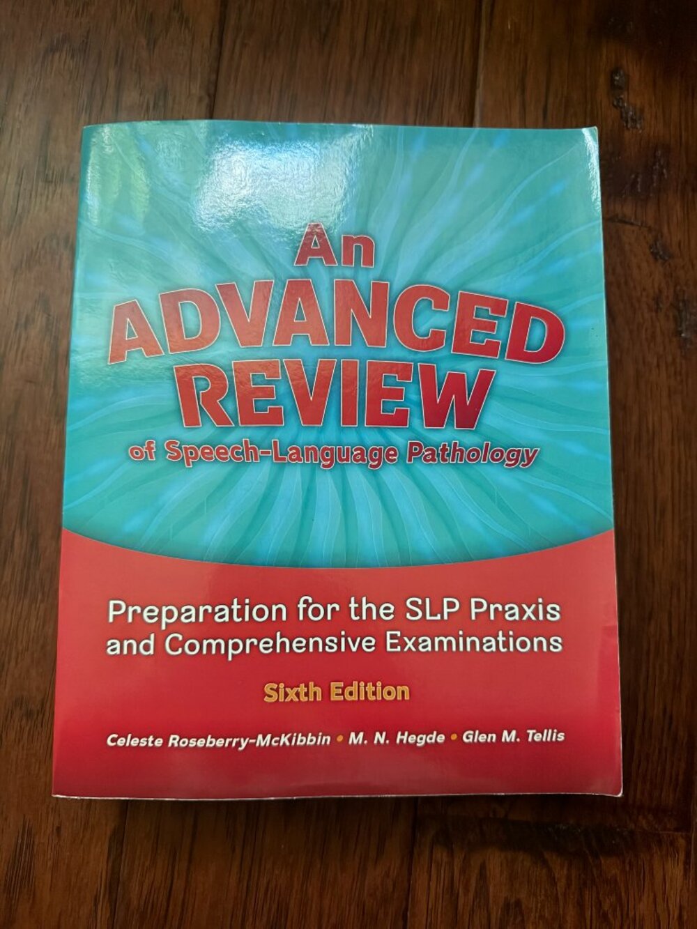 Advance Review Speech Language Pathology 6th edition